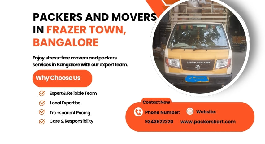 Packers and Movers in Frazer Town, Bangalore